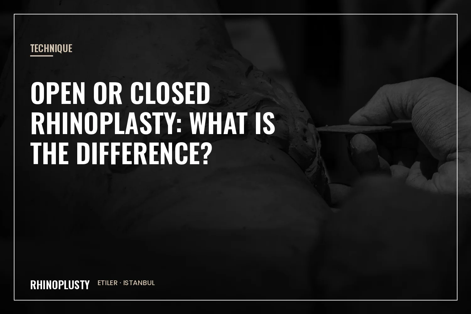 Open and closed rhinoplasty operating approaches