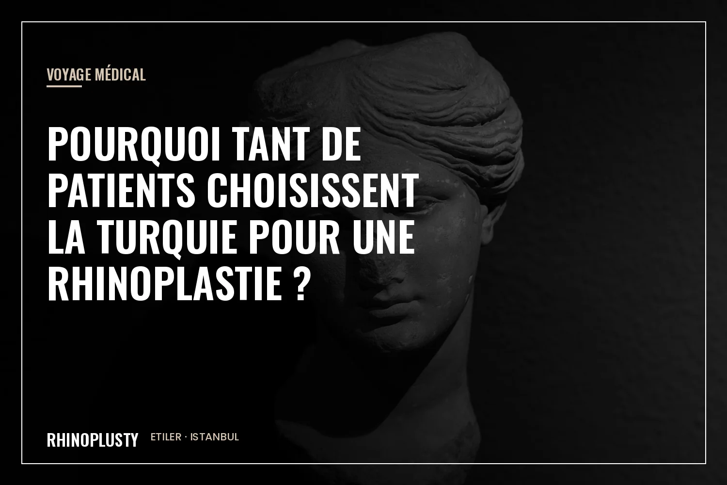 Planifier une rhinoplastie à l’étranger